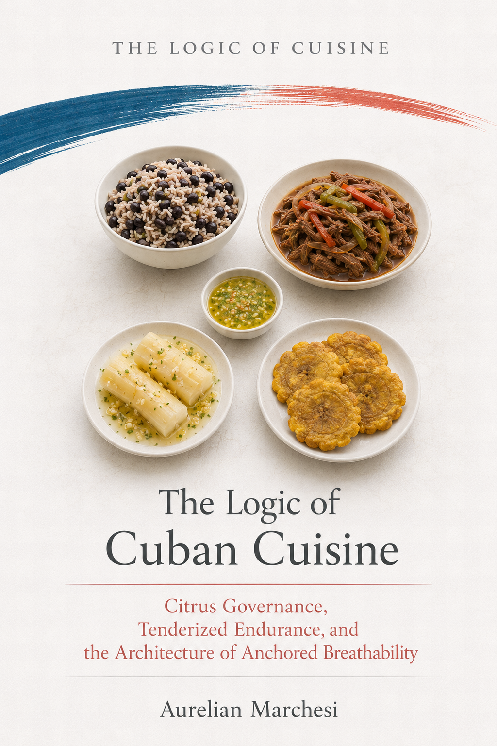 Cover of The Logic of Cuban Cuisine